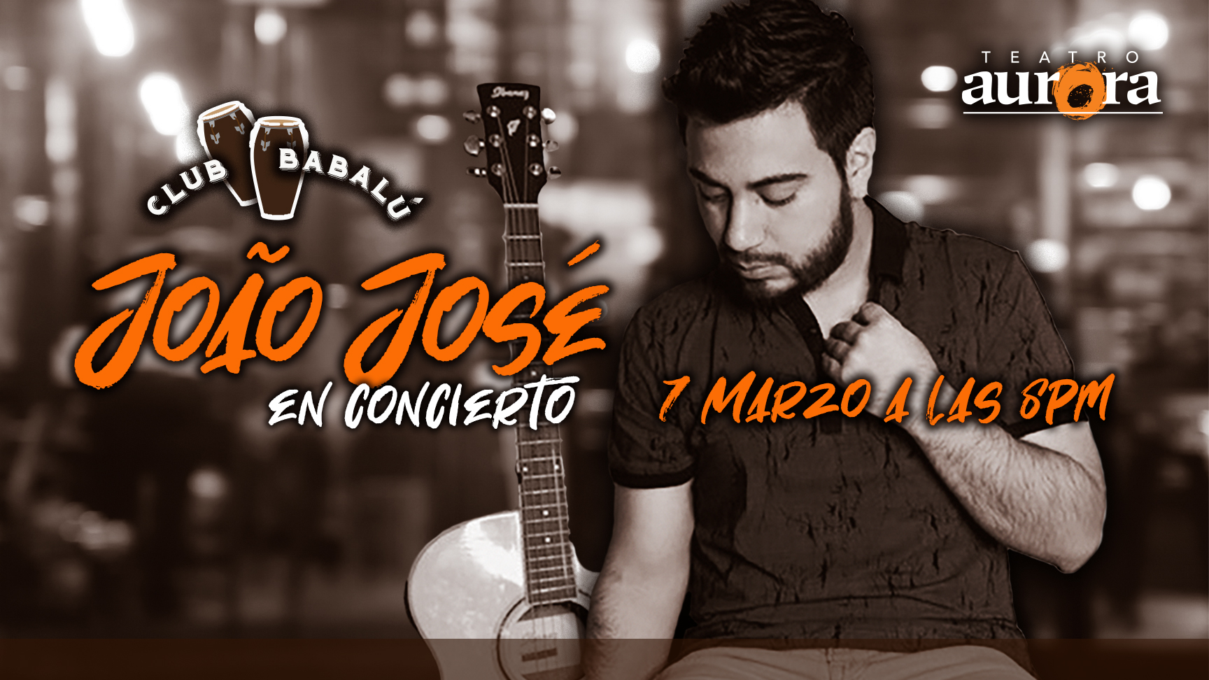 Club Babalú presenta: João José en Concierto - Aurora Theatre