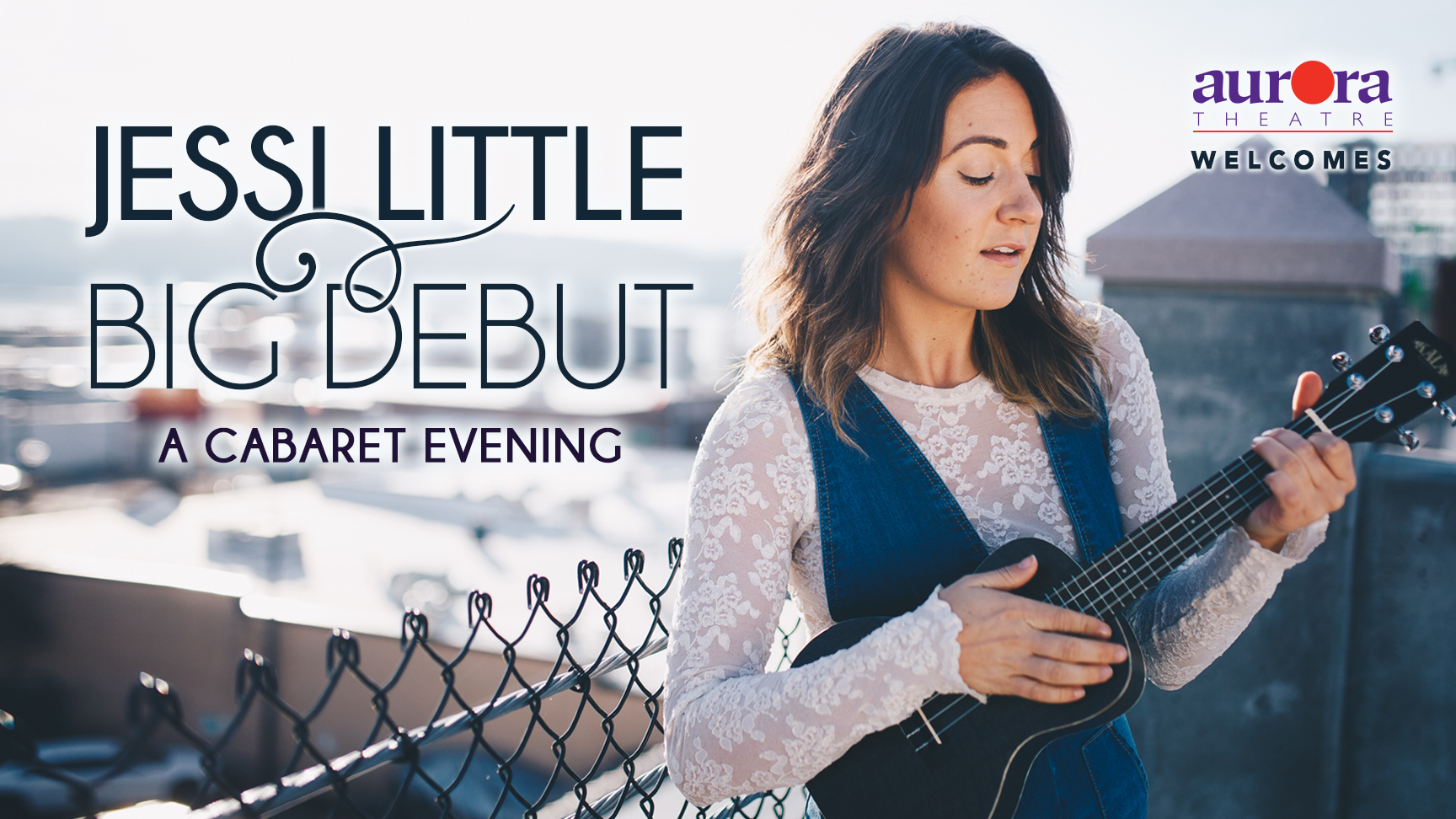 Jessi Little, Big Debut - Aurora Theatre