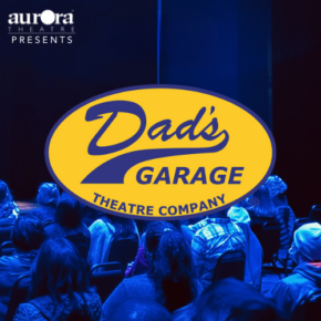 Dad's Garage: Improv Comedy Show